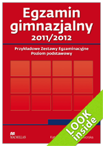 Przykładowe zestawy egzaminacyjne. Egzamin Gimnazjalny 2011/2012.
