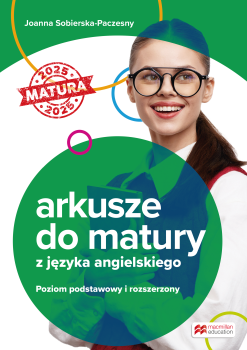 Arkusze do matury z języka angielskiego. Poziom podstawowy i rozszerzony