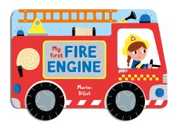 Whizzy Wheels : My first fire engine