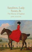 Sandition, Lady Susan, & The History of England